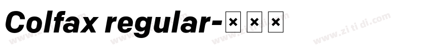 Colfax regular字体转换